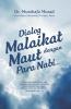Dialog Malaikat Maut dengan Para Nabi a.s.